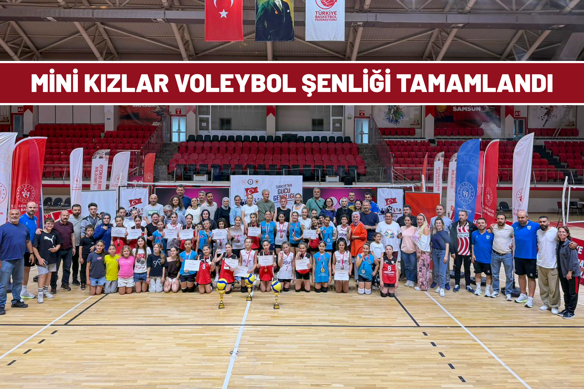 MİNİ KIZLAR VOLEYBOL ŞENLİĞİ TAMAMLANDI